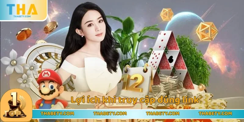 Link Vào Thabet Chính Xác, Trải Nghiệm Game An Toàn 2025 1 Chọn link chính xác mang lại nhiều lợi ích